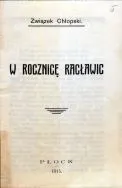 Broszurka Związku Chłopskiego: &bdquo;W rocznicę Racławic&rdquo;, Płock 1915. 