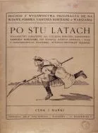 &bdquo;Po stu latach. Wydawnictwo pamiątkowe dla uczczenia bohatera narodowego Tadeusza Kościuszki&rdquo;, Warszawa 1917. 
