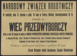 Afisz wyborczy Narodowego Związku Robotniczego w Łodzi, styczeń 1919 r.