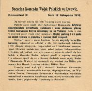 Komunikat Naczelnej Komendy Wojsk Polskich we Lwowie z dnia 12 XI 1918 r. informujący o bieżących działaniach militarnych we Lwowie i jego okolicach.