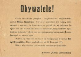 Ogłoszenie Komendy Milicji Obywatelskiej informujące o powstaniu Milicji Obywatelskiej, wzywające ludność do podporządkowania się jej rozkazom i zachęcające starszych obywateli do wstępowania w jej szeregi, b.d. 