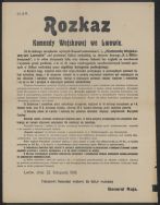Rozkaz Tymczasowego Komendanta Wojskowego dla Galicji Wschodniej gen. Bolesława Roji z 22 XI 1918 r. porządkujący organizację organ&oacute;w dowodzenia we Lwowie i na obszarze Galicji Wschodniej. 