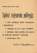 Obwieszczenia Komendanta miasta Lwowa i okręgu ppłk. Czesława Mączyńskiego informujące o przestępstwach podlegających sądowi wojennemu, b.d.