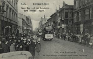 Ł&oacute;dź, ulica Piotrkowska. Na drugi dzień po obsadzeniu przez wojska niemieckie(9 X 1914 r.) - karta pocztowa. APŁ, Zbi&oacute;r ikonograficzny APŁ, sygn. W-I 5/248.