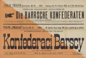 Plakat zapowiadający dramat A. Mickiewicza pt. Konfederaci Barscy w Teatrze 