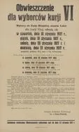 Obwieszczenie dla wyborc&oacute;w VI-ej kurii w wyborach do Rady Miejskiej w Łodzi w dniach 15-24 I 1917 r. APŁ, Zbi&oacute;r druk&oacute;w i pism ulotnych, sygn. 270.