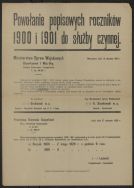 Afisz z rozkazami w sprawie powołania do czynnej służby wojskowej popisowych z rocznik&oacute;w 1900&ndash;1901 i ich przeglądu wojskowo-lekarskiego w siedzibie PKU 28 pSK w Łodzi, Warszawa - Ł&oacute;dź 15, 27 I 1920 r.