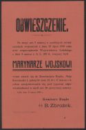 Obwieszczenie Komisarza Rządu na m. Ł&oacute;dź Bogdana Zbrożka o obowiązku zarejestrowania się przez marynarzy wojskowych, w związku z ustawą o osobistych świadczeniach wojennych, Ł&oacute;dź 12 III 1920 r.
