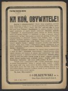 Odezwa Dow&oacute;dcy Okręgu Generalnego Ł&oacute;dź gen. ppor. Kajetana Olszewskiego wzywająca ziemian i włościan posiadających konie, aby tworzyli oddziały kawalerii, Ł&oacute;dź VII 1920 r.
