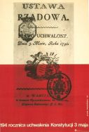 1985 r.: Plakat wydany z okazji 194 rocznicy uchwalenia Konstytucji 3 Maja  Komitet Ł&oacute;dzki Polskiej Zjednoczonej Partii Robotniczej, sygn. 13311