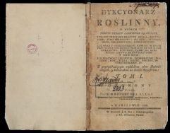 Dykcyonarz roślinny  KLUK Krzysztof, przyrodnik polski (1739-1796). Pracował jako proboszcz w Ciechanowcu na Podlasiu.