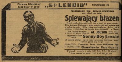Reklama w prasie zapraszająca do kina Splendid na fenomenalny film śpiewno-dźwiękowy "Śpiewający Błazen (1929 r.)" Rozw&oacute;j