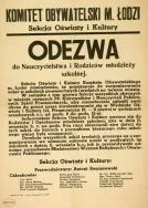 Ogłoszenie Sekcji Oświaty i Kultury Komitetu Obywatelskiego Miasta Łodzi informujące o przystąpieniu do organizowania zajęć szkolnych i inaugurowaniu roku szkolnego 11 września, Ł&oacute;dź ok. 8 września 1939 r. [Zbi&oacute;r druk&oacute;w i pism ulotnych, sygn. 398]