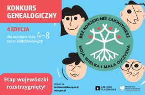 Bez korzeni nie zakwitniesz. Moja Wielka i Mała Ojczyzna &ndash; plakat