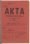 Akta Prokuratury Sądu Specjalnego Karnego w Łodzi w  sprawie rehabilitacyjnej Władysława Strzemińskiego,1945 r.